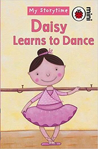 Couverture du livre « Daisy Learns To Dance » de Ladybird aux éditions Ladybird