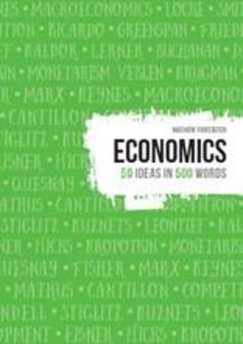 Couverture du livre « Economics 50 ideas in 500 words » de Forstater Matthew aux éditions Thames & Hudson