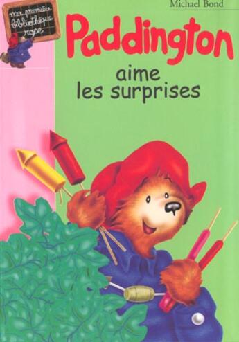 Couverture du livre « Paddington aime les surprises » de Michael Bond aux éditions Le Livre De Poche Jeunesse