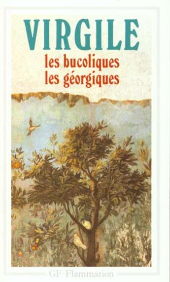Couverture du livre « Les bucoliques, les géorgiques » de Virgile aux éditions Flammarion
