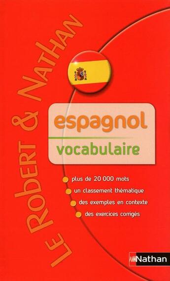 Couverture du livre « Espagnol ; vocabulaire » de Nicole Malaret aux éditions Nathan