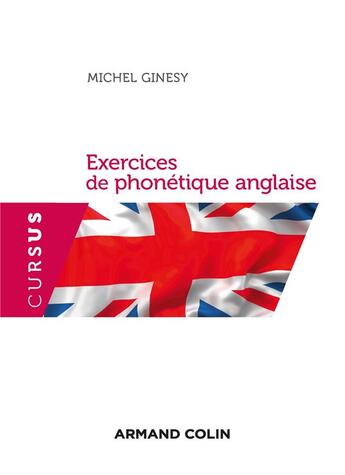 Couverture du livre « Exercices de phonétique anglaise » de Michel Ginesy aux éditions Armand Colin