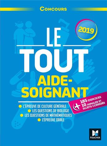 Couverture du livre « Le tout aide-soignant ; concours AS ; préparation intensive (édition 2019) » de Ancelin/Brain aux éditions Foucher