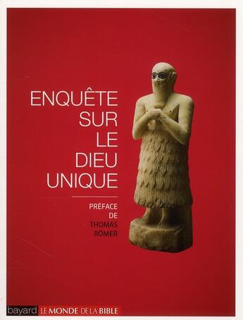 Couverture du livre « Enquete sur le dieu unique » de  aux éditions Bayard