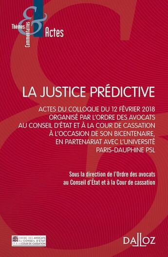 Couverture du livre « La justice prédictive » de  aux éditions Dalloz