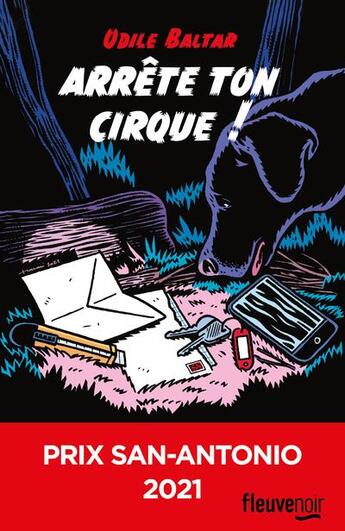 Couverture du livre « Arrête ton cirque ! » de Odile Baltar aux éditions Fleuve Editions