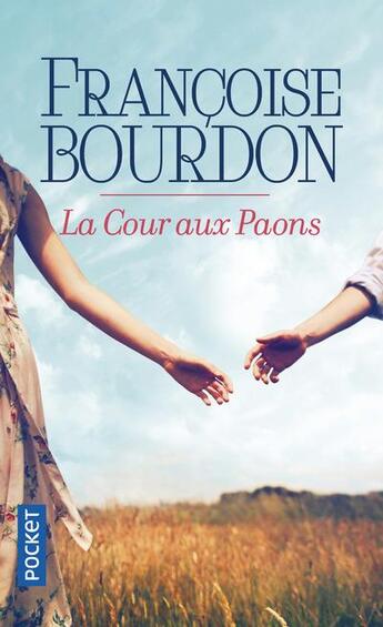 Couverture du livre « La cour aux paons » de Francoise Bourdon aux éditions Pocket