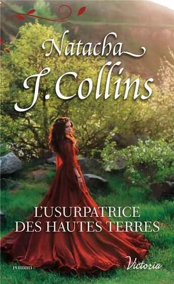 Couverture du livre « L'usurpatrice des Hautes Terres » de Natacha J. Collins aux éditions Harlequin