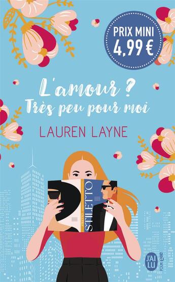 Couverture du livre « L'amour ? très peu pour moi » de Lauren Layne aux éditions J'ai Lu