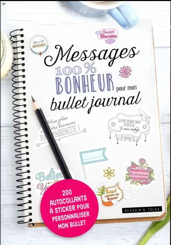 Couverture du livre « Messages 100% bonheur pour mon bullet journal » de  aux éditions Dessain Et Tolra