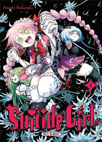 Couverture du livre « Suicide girl Tome 4 » de Atsushi Nakayama aux éditions Soleil