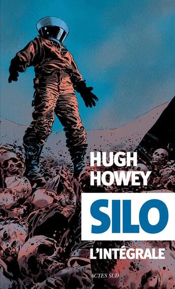 Couverture du livre « Silo : Intégrale Tomes 1 à 3 » de Hugh Howey aux éditions Actes Sud