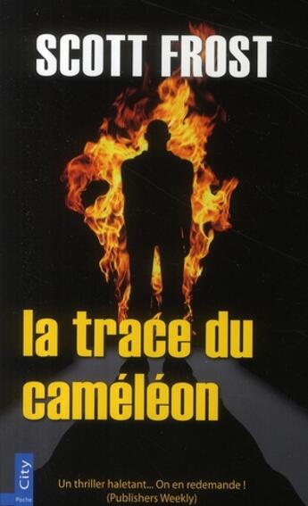 Couverture du livre « La trace du caméléon » de Frost-S aux éditions City