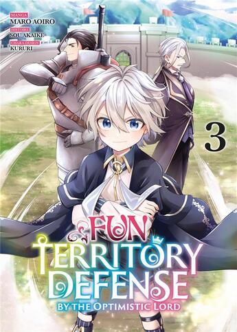 Couverture du livre « Fun territory defense by the optimistic lord Tome 3 » de Kururi et Mitsuru Inoue et Maro Aoiro aux éditions Meian