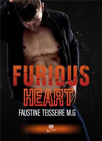 Couverture du livre « Furious heart » de Faustine Teisseire M.G aux éditions Alter Real