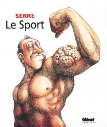 Couverture du livre « Serre Tome 21 ; le sport » de Claude Serre aux éditions Glenat