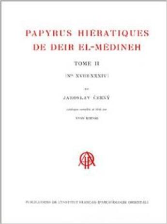 Couverture du livre « Papyrus hiératiques de Deir El Medineh II » de Jaroslav Cerny aux éditions Ifao
