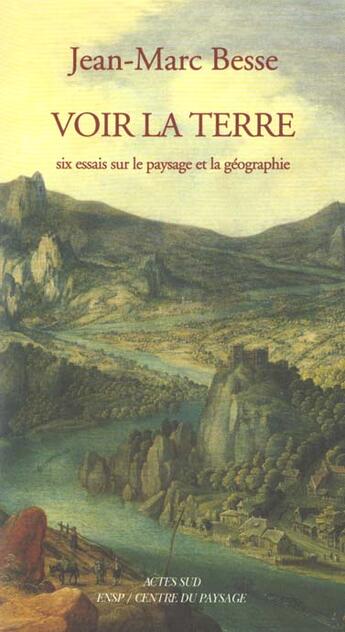 Couverture du livre « Voir la terre » de Jean-Marc Besse aux éditions Actes Sud