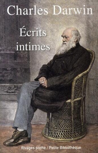 Couverture du livre « Écrits intimes » de Charles Darwin aux éditions Rivages