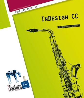 Couverture du livre « Indesign CC » de Christophe Aubry aux éditions Eni