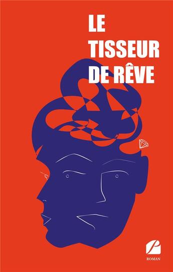 Couverture du livre « Le tisseur de rêve » de Mathieu Pennella aux éditions Editions Du Panthéon