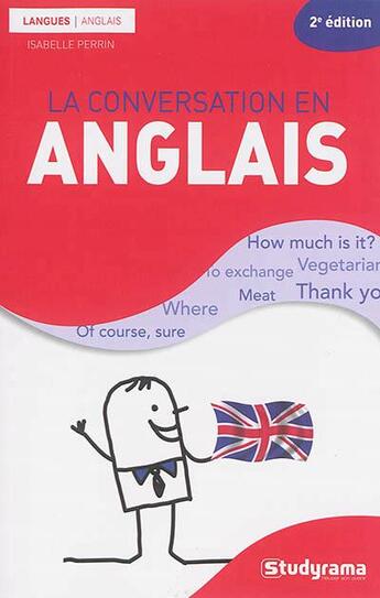 Couverture du livre « La conversation en anglais (2e édition) » de Isabelle Perrin aux éditions Studyrama