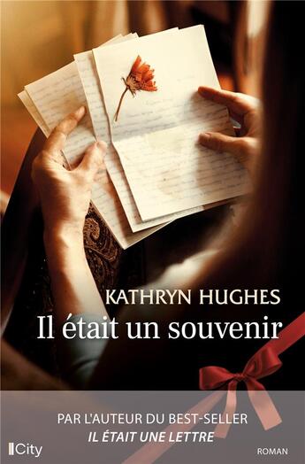 Couverture du livre « Il était un souvenir » de Kathryn Hughes aux éditions City