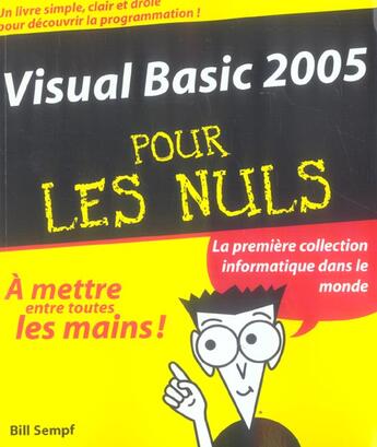 Couverture du livre « Visual basic 2005 pour les nuls » de Sempf Bill aux éditions First Interactive