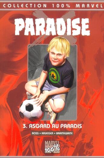 Couverture du livre « Paradise x t.3 ; asgard au paradis » de Alex Ross et Jim Krueger aux éditions Marvel France