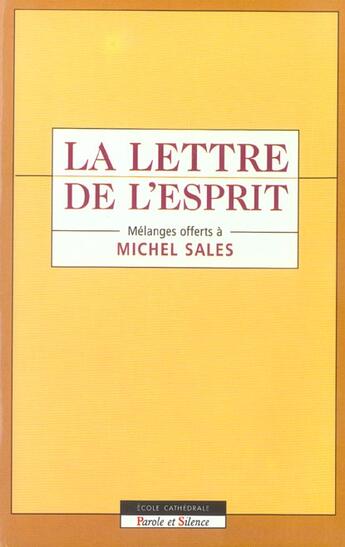 Couverture du livre « Lettre de l'esprit » de  aux éditions Parole Et Silence