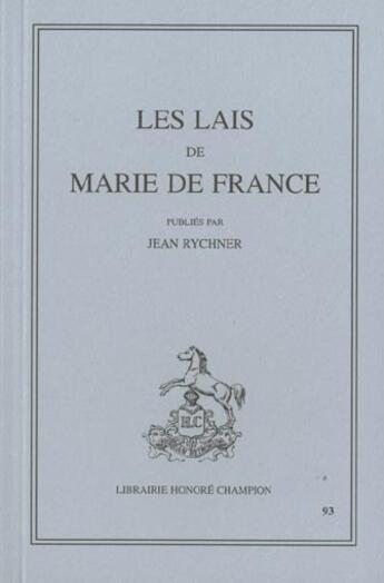 Couverture du livre « Les lais de Marie de France » de Marie De France aux éditions Honore Champion