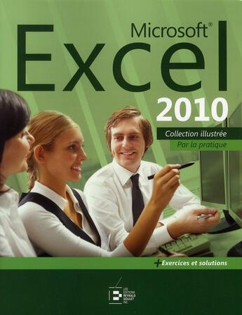 Couverture du livre « Microsoft Excel 2010 » de  aux éditions Reynald Goulet