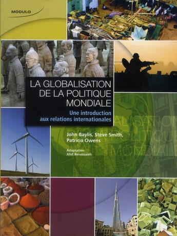 Couverture du livre « La globalisation de la politque mondiale » de Baylis/Smith/Owens aux éditions Modulo