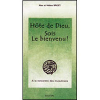 Couverture du livre « Hôte de Dieu, sois le bienvenu ! » de Bricet A E H. aux éditions Artege