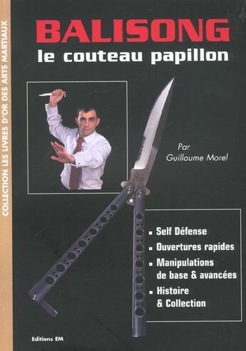 Couverture du livre « Balisong, le couteau papillon » de Morel aux éditions Em