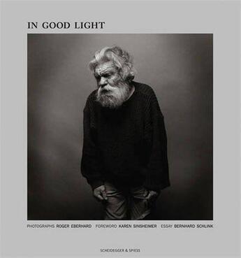 Couverture du livre « Roger eberhard in good light photographs » de Eberhard Roger aux éditions Scheidegger