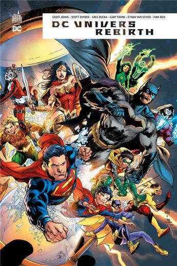 Couverture du livre « DC univers ; rebirth » de Geoff Johns et Collectif aux éditions Urban Comics