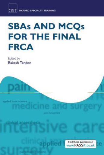 Couverture du livre « SBAs and MCQs for the Final FRCA » de Rakesh Tandon aux éditions Oup Oxford