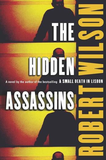 Couverture du livre « The hidden assassins » de Robert Wilson aux éditions Editions Racine