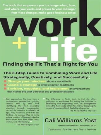 Couverture du livre « Work + Life » de Yost Cali Williams aux éditions Penguin Group Us