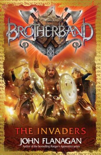 Couverture du livre « Brotherband: The Invaders » de John Flanagan aux éditions Rhcb Digital