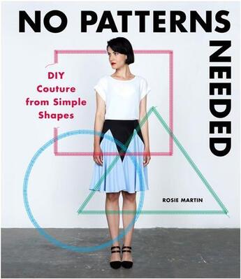 Couverture du livre « No patterns needed » de Rosie Martin aux éditions Laurence King