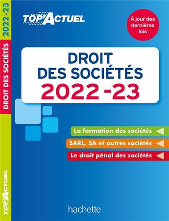 Couverture du livre « Top'actuel : droit des sociétés (édition 2022/2023) » de Elise Grosjean-Leccia et Christiane Lamassa et Marie-Claude Rialland aux éditions Hachette Education