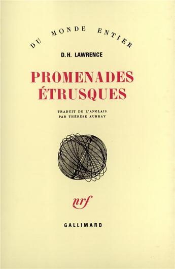 Couverture du livre « Promenades etrusques » de David Herbert Lawrence aux éditions Gallimard