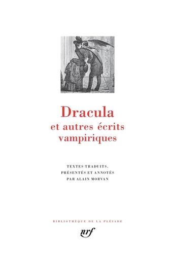 Couverture du livre « Dracula et autres écrits vampiriques » de  aux éditions Gallimard