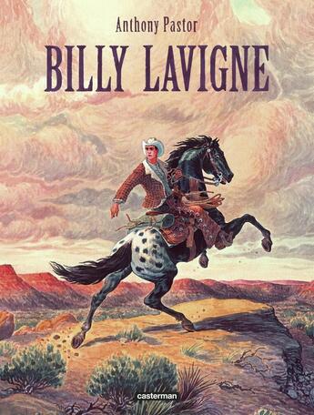 Couverture du livre « Billy Lavigne » de Anthony Pastor aux éditions Casterman