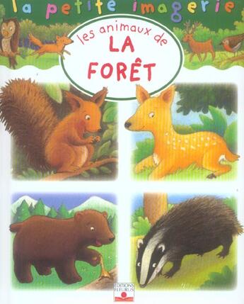 Couverture du livre « Les animaux de la forêt » de Beaumont et Desmoinaux aux éditions Fleurus