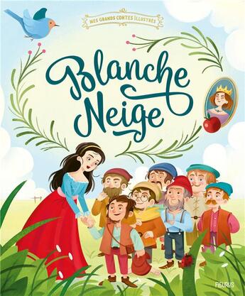 Couverture du livre « Blanche-Neige » de Nora Thullin et Marco Guadalupi aux éditions Fleurus