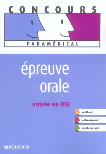 Couverture du livre « Epreuve Orale, Entree En Ifsi » de V Villemagne aux éditions Foucher