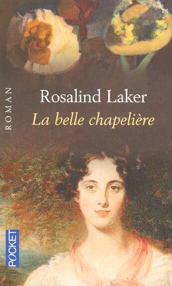 Couverture du livre « La Belle Chapeliere » de Rosalind Laker aux éditions Pocket